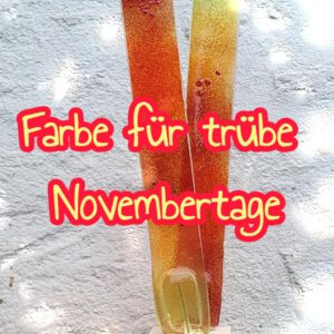 Farbe für trübes Novemberwetter